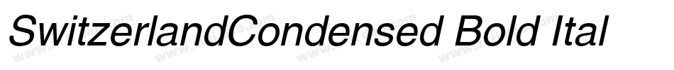 SwitzerlandCondensed Bold Italic字体转换